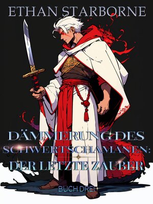 cover image of Dämmerung des Schwertzauberers